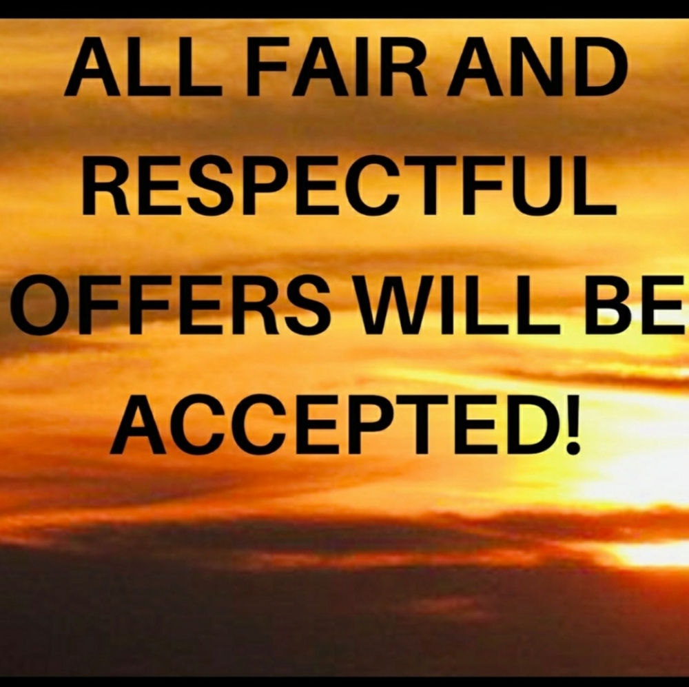 Respectful offers accepted!